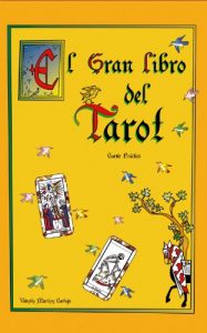 Descargar El Gran Libro del Tarot. Manual Práctico. pdf, epub, ebook