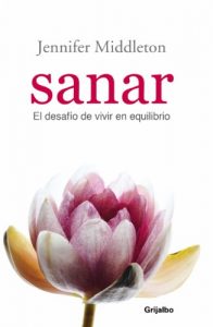 Descargar Sanar: El desafio de vivir en equilibrio pdf, epub, ebook