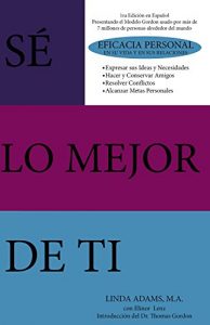 Descargar Sé Lo Mejor de Ti pdf, epub, ebook