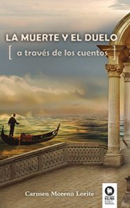 Descargar La muerte y el duelo a través de los cuentos pdf, epub, ebook