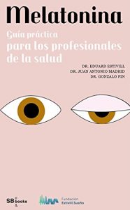 Descargar Melatonina, guía práctica  para los profesionales de la salud pdf, epub, ebook