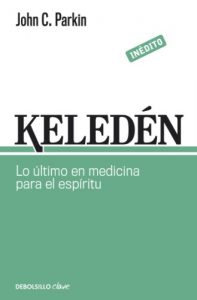Descargar Keledén: Lo último en medicina para el espíritu pdf, epub, ebook