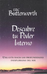 Descargar Descubre tu Poder Interno: Una guía hacia las profundidades inexploradas del ser pdf, epub, ebook