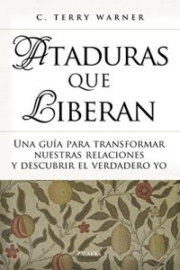 Descargar Ataduras que liberan (Educación y familia) pdf, epub, ebook