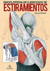 Descargar ENCICLOPEDIA DE EJERCICIOS DE ESTIRAMIENTOS pdf, epub, ebook