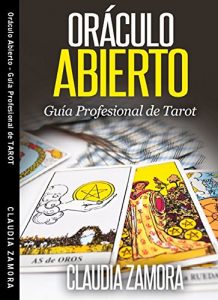 Descargar Oráculo Abierto: Guía Profesional de Tarot pdf, epub, ebook