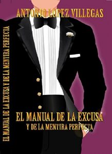 Descargar El manual de la excusa y de la mentira perfecta pdf, epub, ebook