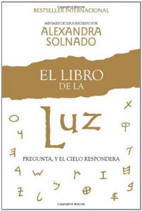 Descargar El libro de la luz: Pregunte, y el cielo responde pdf, epub, ebook