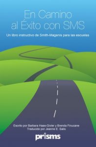 Descargar En Camino al Éxito con SMS: Un libro instructivo de Smith-Magenis para las escuelas pdf, epub, ebook