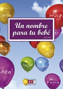 Descargar Un nombre para tu bebé pdf, epub, ebook
