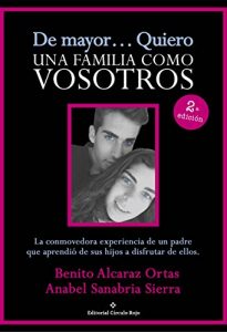 Descargar De mayor… Quiero una familia como vosotros pdf, epub, ebook
