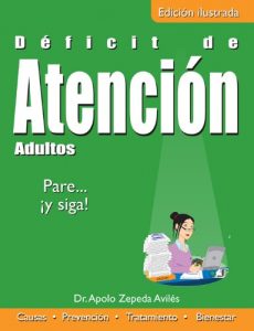 Descargar Déficit de Atención Adultos: Pare y …. Siga (Colección Salud) pdf, epub, ebook