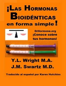 Descargar ¡Las hormonas bioidénticas en forma simple! (Bioidentical Hormones nº 9) pdf, epub, ebook