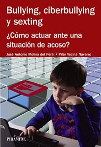 Descargar Bullying, ciberbullying y sexting (Manuales Prácticos) pdf, epub, ebook
