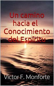 Descargar Un camino hacia el Conocimiento del Espíritu pdf, epub, ebook
