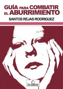 Descargar Guía para combatir el aburrimiento pdf, epub, ebook