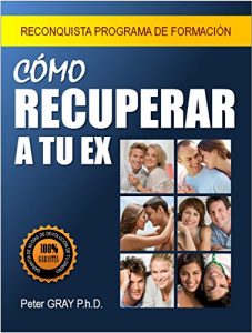 Descargar Cómo Recuperar a tu Ex – Para Hombres: Para Hombres pdf, epub, ebook