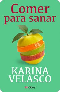 Descargar Comer para sanar pdf, epub, ebook