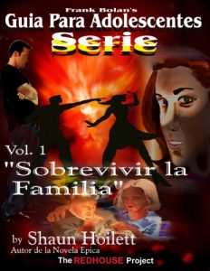 Descargar Surviving The Family–Spanish Sobrevivir La Familia (Guia Para Adolescentes Serie nº 1) pdf, epub, ebook