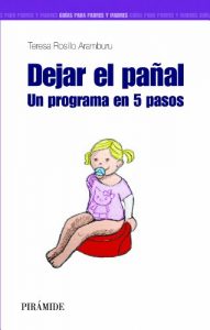 Descargar Dejar el pañal (Guías Para Padres Y Madres) pdf, epub, ebook
