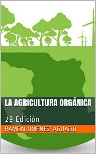 Descargar La Agricultura Orgánica: 2ª Edición pdf, epub, ebook