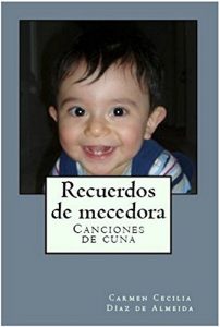 Descargar Recuerdos de Mecedora: Canciones de cuna (Sabiduría Popular) pdf, epub, ebook