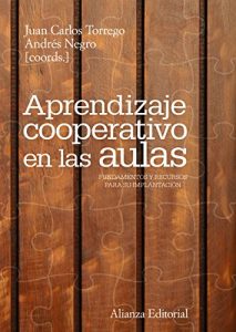 Descargar Aprendizaje cooperativo en las aulas (El Libro Universitario – Manuales) pdf, epub, ebook