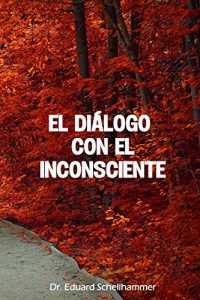 Descargar El Dialogo con el Inconsciente pdf, epub, ebook
