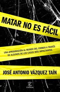 Descargar Matar no es fácil pdf, epub, ebook