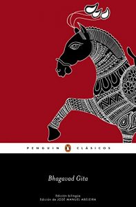 Descargar Bhagavad Gita (edición bilingüe) (Los mejores clásicos) pdf, epub, ebook