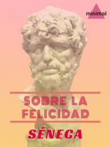 Descargar Sobre la felicidad (Clásicos Grecolatinos) pdf, epub, ebook