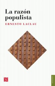Descargar La razón populista (Seccion Obras de Sociologia) pdf, epub, ebook