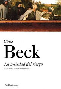 Descargar La sociedad del riesgo: En camino hacia otra sociedad moderna pdf, epub, ebook
