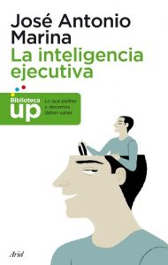 Descargar La inteligencia ejecutiva: Lo que los padres y docentes deben saber pdf, epub, ebook