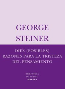 Descargar Diez (posibles) razones para la tristeza del pensamiento (Biblioteca de Ensayo / Serie menor) pdf, epub, ebook