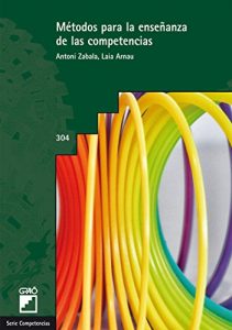 Descargar Métodos para la enseñanza de las competencias (GRAO – CASTELLANO) pdf, epub, ebook