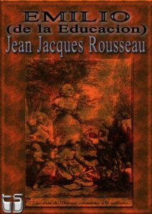 Descargar Emilio o de la Educacion (con notas al pie de Russeau) pdf, epub, ebook
