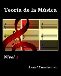 Descargar Teoría de la Música: Nivel 1 pdf, epub, ebook