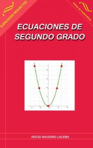 Descargar Ecuaciones de segundo grado (Fichas de matemáticas nº 2) pdf, epub, ebook