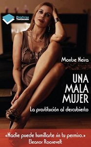 Descargar Una mala mujer (Testimonio (plataforma)) pdf, epub, ebook