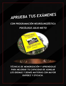 Descargar APRUEBA TUS EXÁMENES CON PNL.: PROGRAMA TU MENTE PARA EL ÉXITO. pdf, epub, ebook