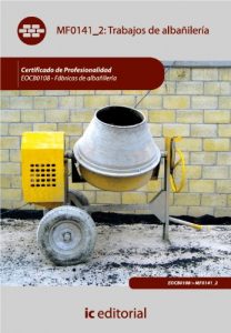 Descargar Trabajos de albañilería. EOCB0108 – Fábricas de albañilería pdf, epub, ebook