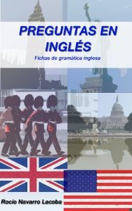 Descargar Preguntas en inglés (Fichas de gramática inglesa) pdf, epub, ebook