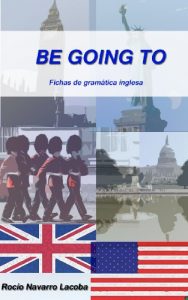 Descargar Be going to (Fichas de gramática inglesa) pdf, epub, ebook