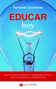 Descargar Educar hoy: 1 (Hacer familia) pdf, epub, ebook