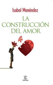 Descargar La construcción del amor pdf, epub, ebook