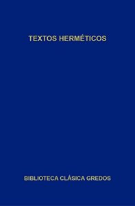 Descargar Textos herméticos (Biblioteca Clásica Gredos) pdf, epub, ebook