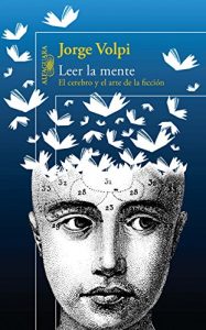 Descargar Leer la mente: El cerebro y el arte de la ficción pdf, epub, ebook