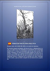 Descargar Ensayo sobre «EL ASNO DE ORO», un cuento de Apuleyo (TEMAS DE PSICOLOGIA ANALITICA nº 3) pdf, epub, ebook