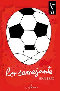 Descargar Lo semejante pdf, epub, ebook